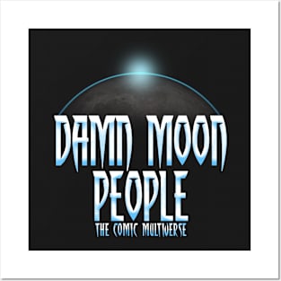 Dam Moon People Posters and Art